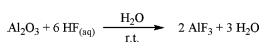 Al2O3 with aqueous hydrofluoric acid3 Al2O3 with aqueous hydrofluoric acid3